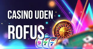 Oplev Spænding med Dansk Casino Uden ROFUS