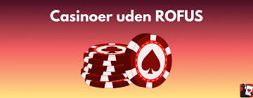 MGA Casino Uden ROFUS Liste – Oplev Bedste Udenlandske Spilmuligheder MGA Casino Uden ROFUS Liste – Oplev Bedste Udenlandske Spilmuligheder